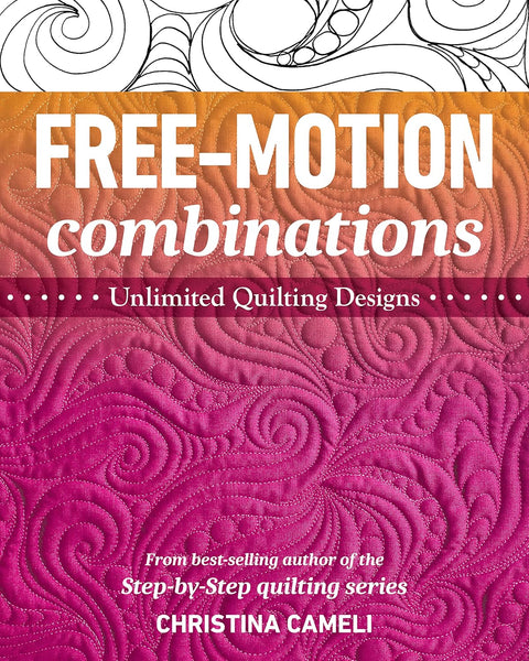 Book, Free Motion Combinatons by Christina Cameli